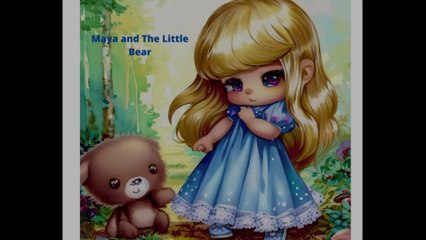 Maya And The Little Bear - Full Story - Fairytale - Bedtime Stories For Kids