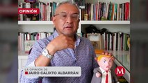 Trump se declaró perseguido político, parece que tiene asesor panista: Jairo Calixto Albarrán