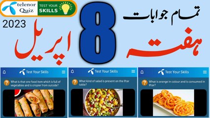 Food  item which is full of vegetables and is crispier from outside | Fruit salad on Iftar table? | 8 April 23 My Telenor App Question Answer