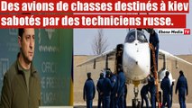 Les Russes réussissent à saboter des avions de chasse destinés à Kiev.