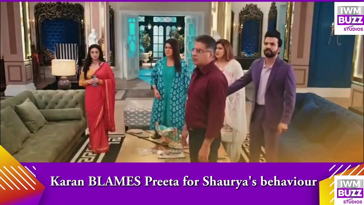 Kundali Bhagya_ Karan BLAMES Preeta for Shaurya's behaviour