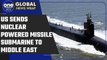 US Navy sends guided-missile submarine to Middle East as Iran-backed attacks soar | Oneindia News