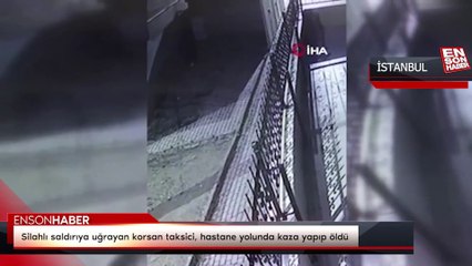 Video herunterladen: Silahlı saldırıya uğrayan korsan taksici, hastane yolunda kaza yapıp öldü