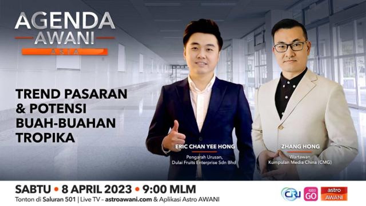 Agenda AWANI Asia: Trend pasaran & potensi buah-buahan tropika