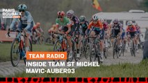 Team Radio - Inside Team St Michel-Mavic Auber93 - #ParisRoubaixFemmes avec Zwift 2023