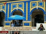 Feligreses participan en el recorrido por los 7 templos de Barquisimeto, estado Lara