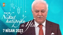 Nihat Hatipoğlu ile İftar 16. Bölüm | 7 Nisan 2023