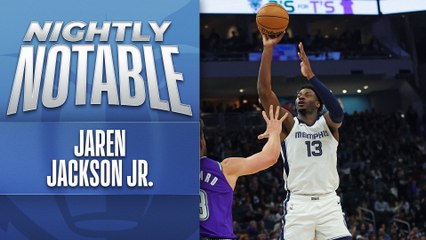 Nightly Notable: Jaren Jackson Jr. | April 7