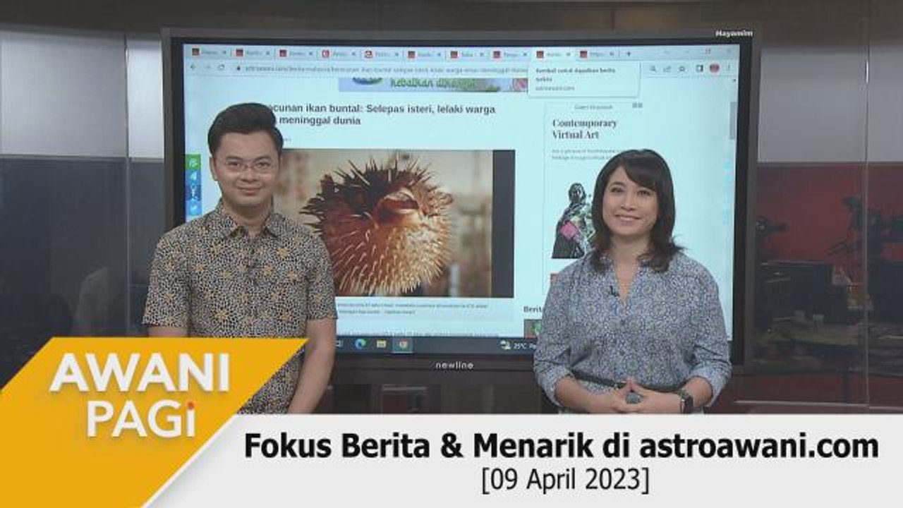 AWANI Pagi: Berita tumpuan & menarik di astroawani.com [09 April 2023]