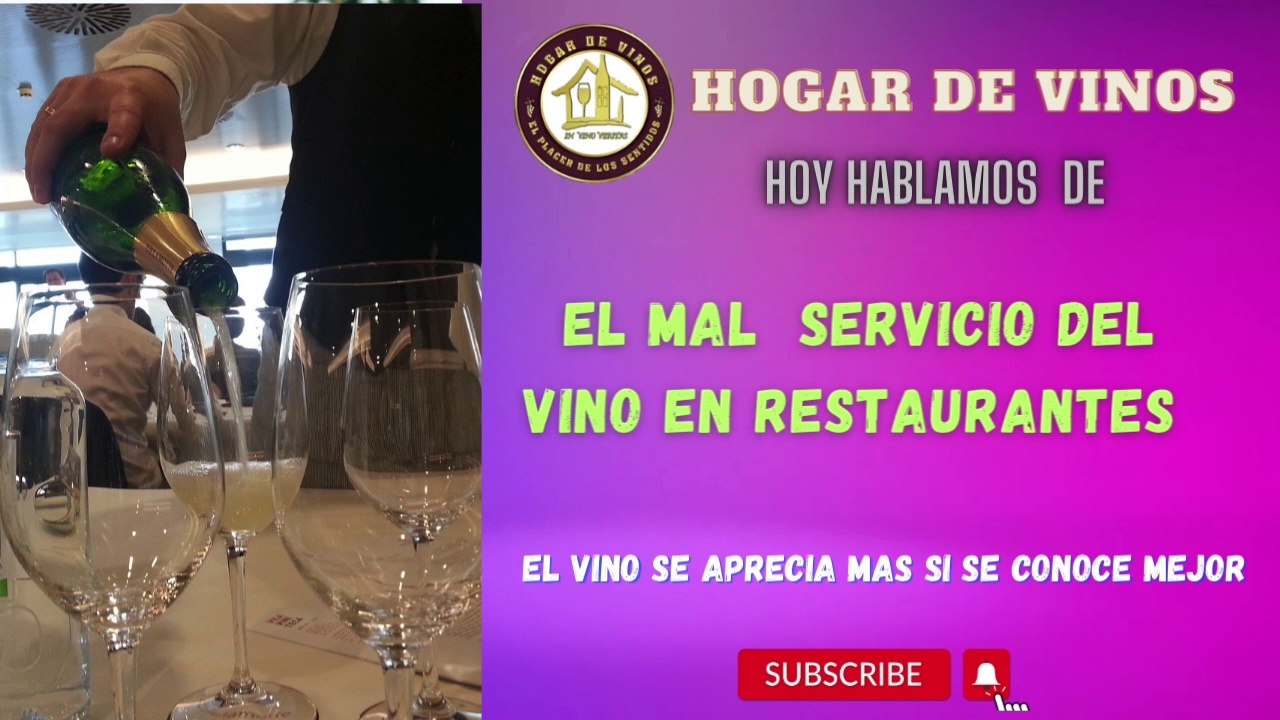 El mal servicio del vino en restaurantes populares