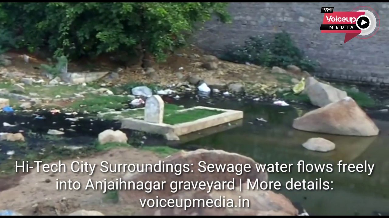 #HiTechCitySurroundings: #Sewage #water flows freely into #Anjaihnagar #graveyard |Watch Video