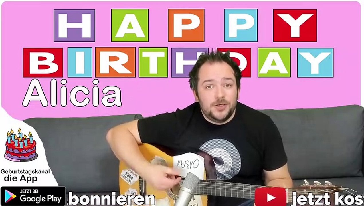 Happy Birthday, Alicia! Geburtstagsgrüße an Alicia