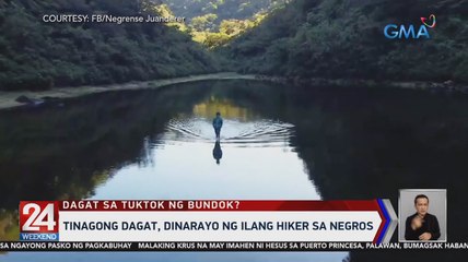 Tinagong Dagat, dinarayo ng ilang hiker sa Negros | 24 Oras Weekend