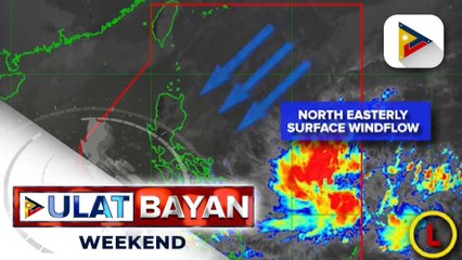 Tải video: Northern at central Luzon, apektado ng northeasterly surface windflow