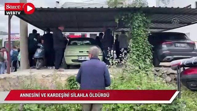 Annesini ve kardeşini öldürdü