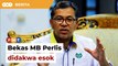 Bekas MB Perlis didakwa atas dakwaan rasuah esok