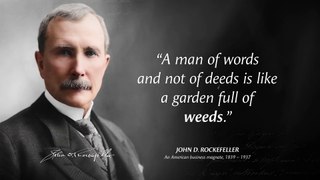 John Rockefeller's Quotes which are better known in youth to not to Regret in Old Age