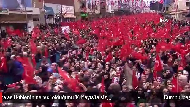 Cumhurbaşkanı Erdoğan: Kıbleyi bilmeyenler tabii ki seccadeye ayakkabıyla basar. Bunlara asıl kıblenin neresi olduğunu 14 Mayıs'ta siz...