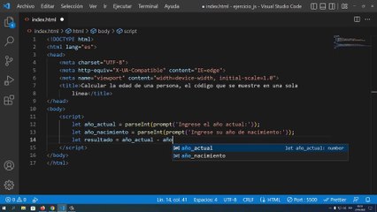 Calcular la edad de una persona, el código que se muestre en una sola línea en JavaScript