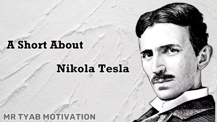 The Mytertious Life of Nikola Tesla | Motivational Video | Quotes