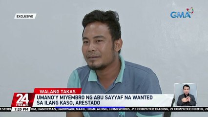 Umano'y miyembro ng Abu Sayyaf na wanted sa ilang kaso, arestado | 24 Oras