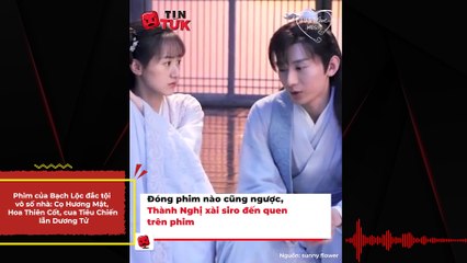 Chủ vựa siro lớn nhất màn ảnh Cbiz: La Vân Hi - Bạch Lộc sắp soán ngôi Dương Tử - Thành Nghị | Điện Ảnh Net