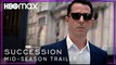 Succession: Season 4 | Mid-Season Trailer - HBO Max