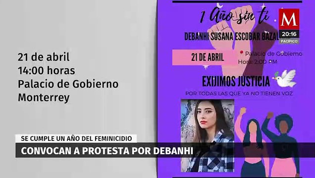 Debanhi Escobar: Padres convocan a manifestación en Monterrey a un año de su desaparición