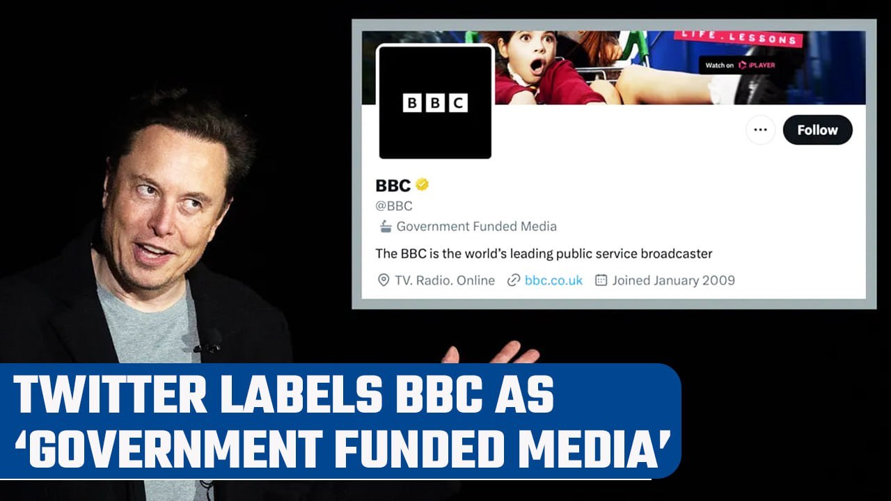 Twitter: BBC objects to the label of ‘government funded media ...