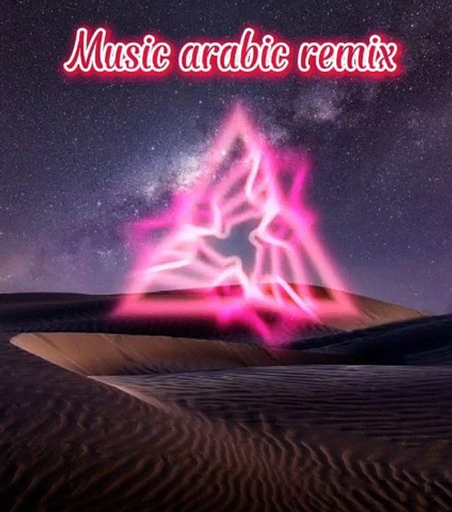 Music Arabic remix