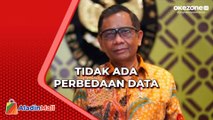 Menkopolhukam Tegaskan Tidak Ada Perbedaan Data dengan Menkeu