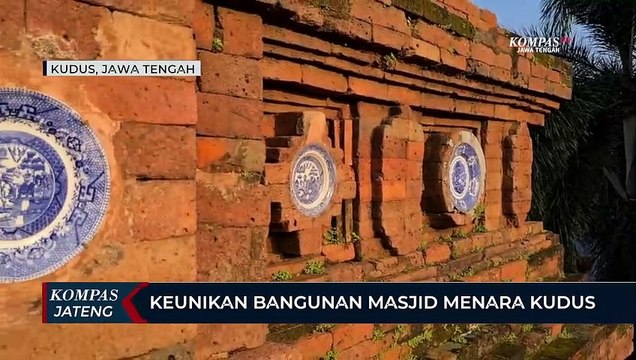 Keunikan Bangunan Masjid Menara Kudus