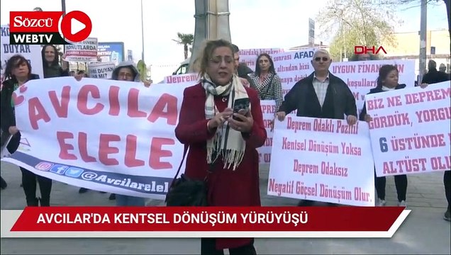 Avcılar'da kentsel dönüşüm yürüyüşü