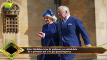 Kate Middleton brise le protocole : ce détail de la  de la princesse qui n’est pas passé inaperçu