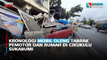Kronologi Mobil Oleng Tabrak Pemotor dan Rumah di Cikukulu Sukabumi