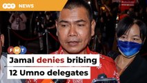 Jamal denies bribing Umno delegates during party polls