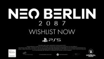 Neo Berlin 2087 - Unreal Engine 5 Gameplay  Announcement Trailer PS