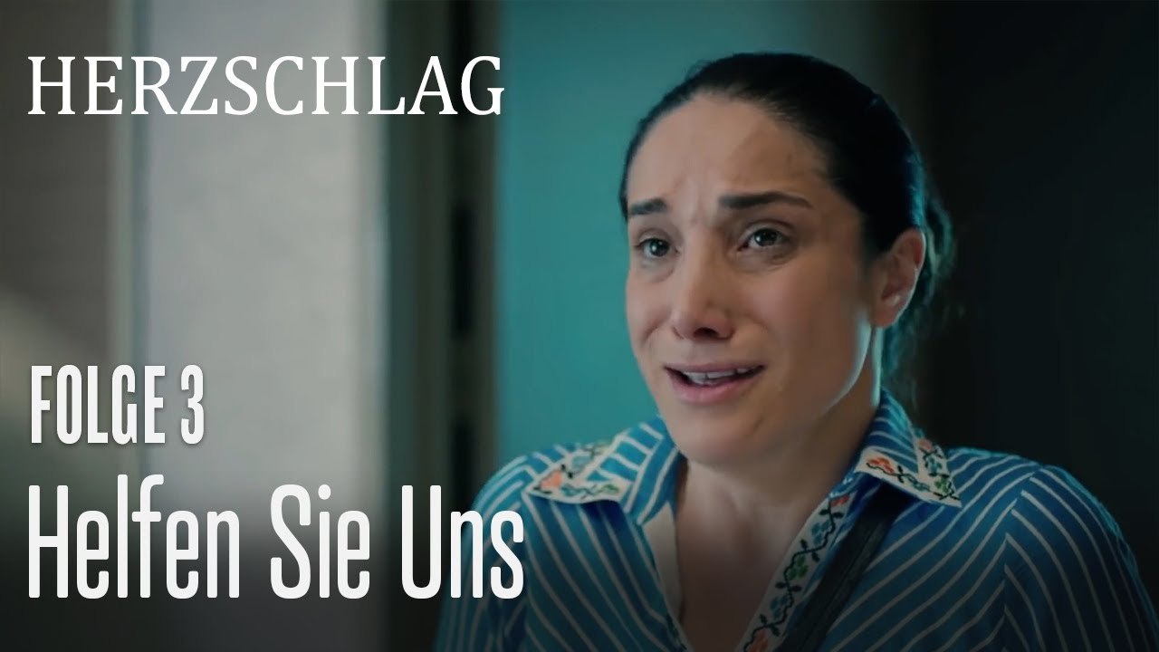 Helfen Sie uns - Herzschlag Folge 3