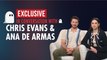 Chris Evans & Ana De Armas On Getting 