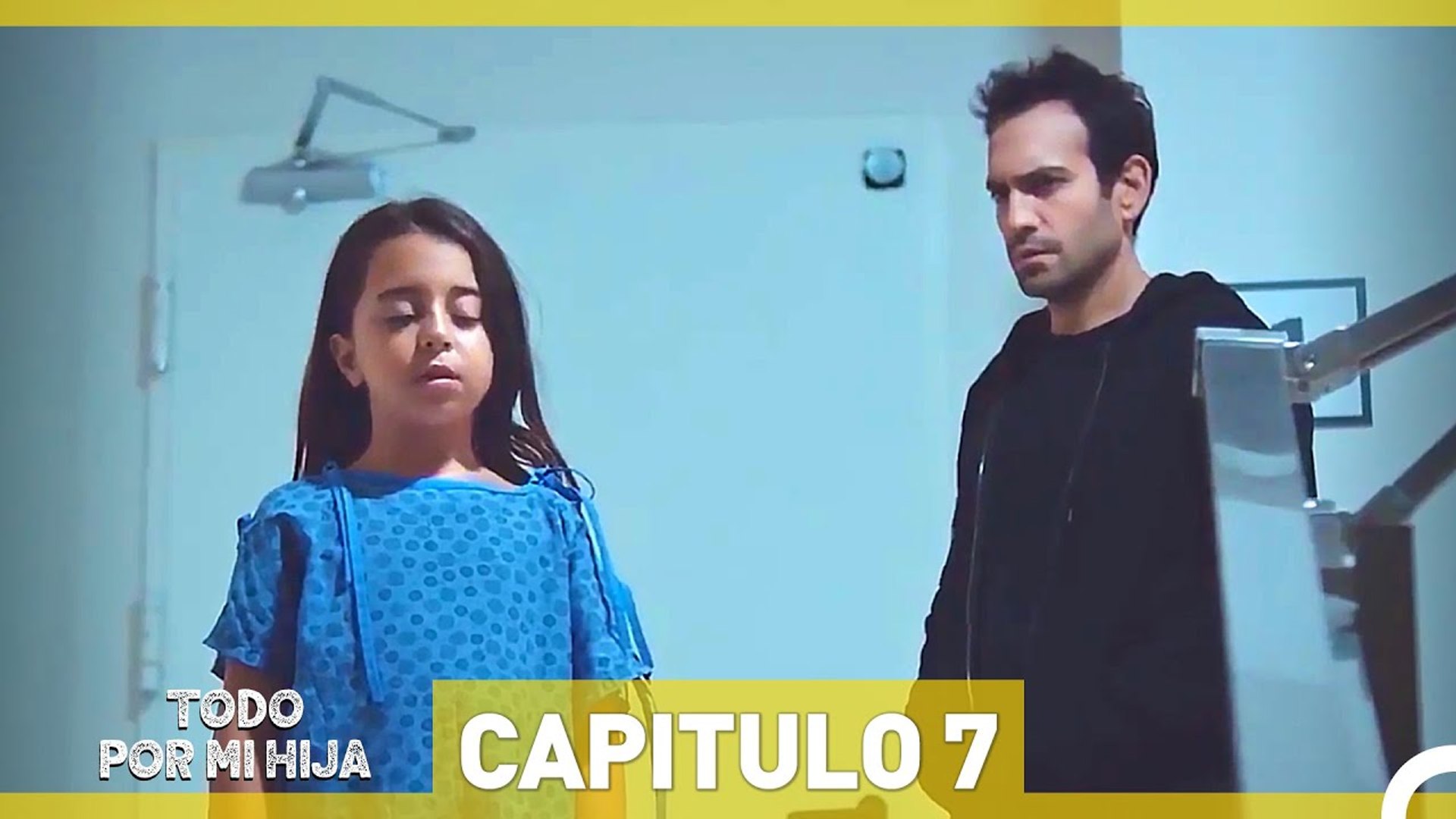 ⁣Serie Turca Todo Por Mi Hija Capitulo 7 Completo - Todo Por Mi Hija Capitulos Completos