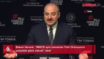 Bakan Varank: “İMECE aynı zamanda Türk Ordusunun uzaydaki gözü olacak”