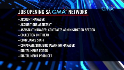 41 job vacancies sa GMA Network, puwedeng apply-an | 24 Oras