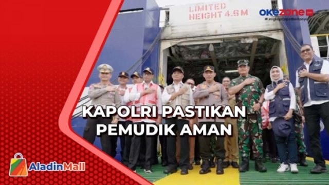 Tinjau Pelabuhan Merak, Kapolri Pastikan Mudik Aman untuk Masyarakat