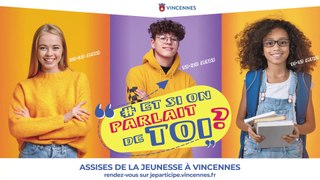 11-15 | 15-20 | 20-25 ans : Vincennes, c'est ma ville !