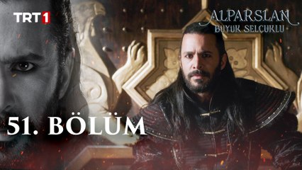 Alparslan: Büyük Selçuklu 51. Bölüm - Büyük Savaş ve Sürpriz Gelişmeler 🎬