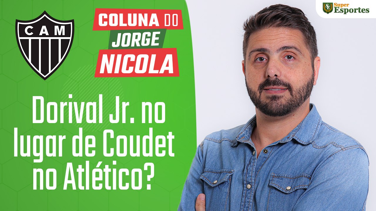 Dorival Júnior se empolga com chance no Atlético
