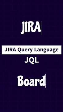 JQL : Search Tasks and issues in JIRA board using jql