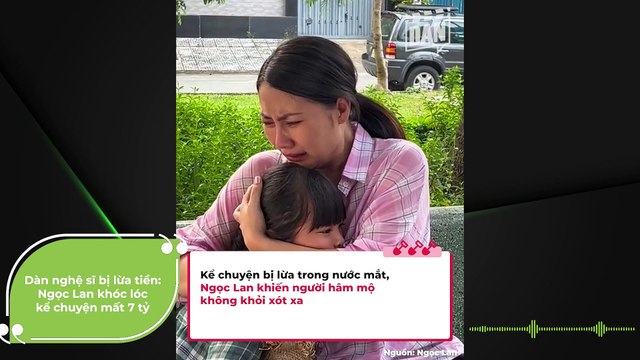 Sao Việt bị lừa gạt với tình huống tréo ngoe: Ngọc Lan khóc nấc vì mất tiền tỷ vào công ty bảo hiểm | Điện Ảnh Net