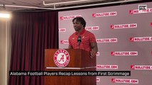 Alabama Football Players Recap Lessons from First Scrimmage