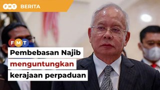 Pembebasan Najib akan menguntungkan kerajaan perpaduan, kata penganalisis